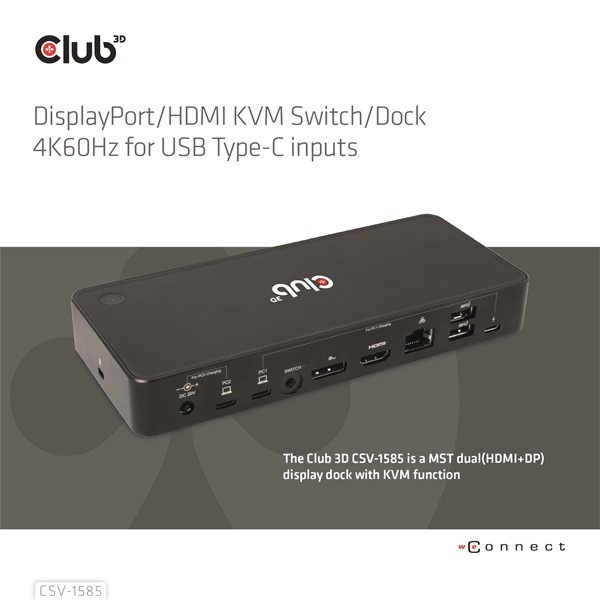 Club 3D KVM Switch - CSV-1585 (2xUSB-C to HDMI, DP, USB-C 100W PD3.0, 2xUSB-C, 3xUSB-A, 3,5 Jack, RJ45, 4k60Hz) - Image 2