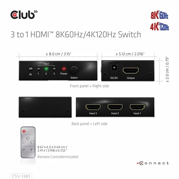 Club 3D Switch - CSV-1381 (3 to 1 HDMI, 8K60Hz/4K120Hz, IR Távirányítóval, HDR, HDCP 2.2/1.4, Metalház) - Image 10