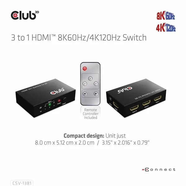 Club 3D Switch - CSV-1381 (3 to 1 HDMI, 8K60Hz/4K120Hz, IR Távirányítóval, HDR, HDCP 2.2/1.4, Metalház) - Image 15