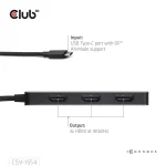 Club 3D MST Hub - CSV-1554 (3.2 USB-C to 3x HDMI, 4k60Hz) - Image 4